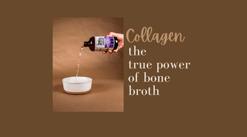 Collagen: The True Power of Bone Broth